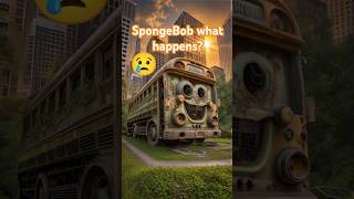 Spongebob Bus Transformed Many Years Later😢 meme cute love shorts mario card police cat dog [upl. by Ogilvy]