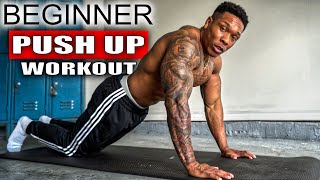 PUSH UP PROGRESSION WORKOUT FOR BEGINNERS [upl. by Eugnimod]