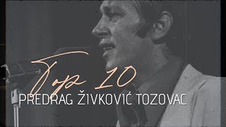 Predrag Živković Tozovac  TOP 10 [upl. by Henry]