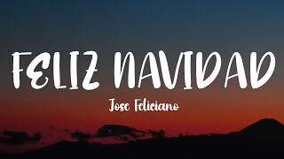 José Feliciano  Feliz Navidad Lyrics [upl. by Neerbas]