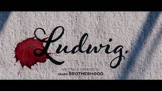 Ludwig Opening titles [upl. by Ratna]