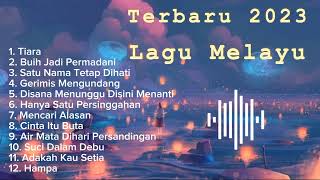 Lagu Melayu Viral terbaru 2023  Tiara  Buih Jadi Permadani viral tiktok [upl. by Lizbeth]