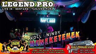 MENEKETEHEK BY VOCL NINDY  LEGEND PRO [upl. by Melli]