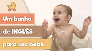 VLOG como ensinar inglês na hora do banho Atividade para bebê e criança [upl. by Georg]