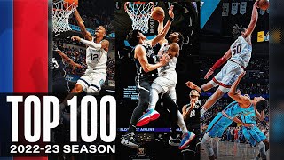 The Top 100 Dunks of the 202223 NBA Season 🔥 [upl. by Rafaela]