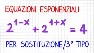 EQUAZIONI ESPONENZIALI 2 per sostituzione  EE50 [upl. by Nojad]