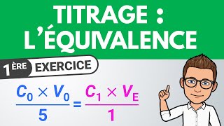 Titrage colorimétrique  léquivalence ✏️ Exercice  1ère spé  Chimie [upl. by Dowlen]