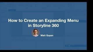 Creating an Expanding Menu in Storyline 360 [upl. by Ecile]