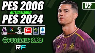 ¡PES 6 ACTUALIZADO AL 2024 [upl. by Nylirehs]