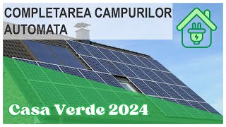 AFM Casa Verde 2024  Completarea câmpurilor automată [upl. by Weide]