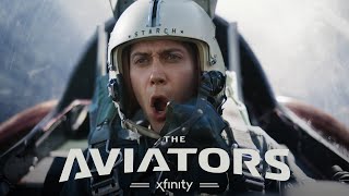 Xfinity presents “The Aviators” [upl. by Dhiman]