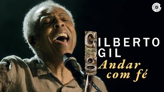 Gilberto Gil  quotAndar com Féquot Ao Vivo  Concerto de Cordas e Máquinas de Ritmo [upl. by Svirad962]