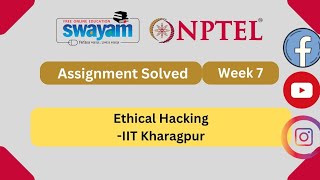 Ethical Hacking NPTEL Assignment 7 week 7 Answers 2024 [upl. by Crespo]