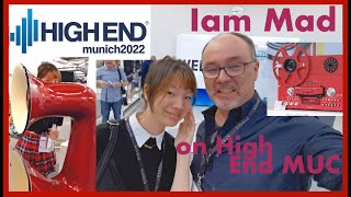 Iam Mad on the Munich High End English [upl. by Monia]