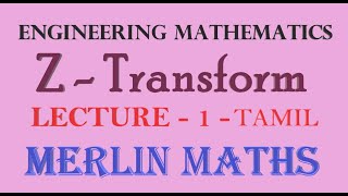 Engineering Maths 3  Z Transform  Tamil [upl. by Schatz]