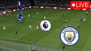 Tottenham vs Manchester City🔴LIVE English Premier League 2024 Match Today Video Game Simulation [upl. by Nirb]