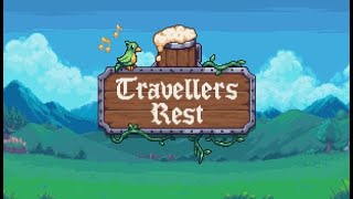 Travelers rest Dew you even chill [upl. by Eelorac]