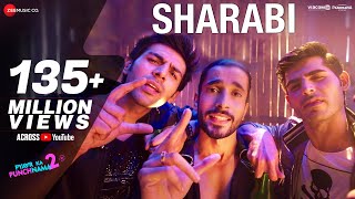 Sharabi  Pyaar Ka Punchnama 2  Kartik Aaryan Omkar Kapoor Sunny Singh Sharib Toshi amp Raja Hasan [upl. by Lunseth632]