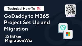 GoDaddy To M365 Set Up and Migration in MigrationWiz with Free Trial [upl. by Nibas]