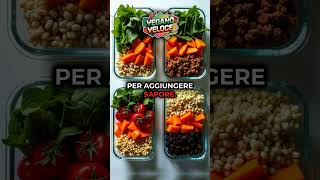 MEAL PREP VEGANO PER UNA SETTIMANA PERFETTA [upl. by Nivar]