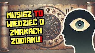 TEGO nie wiesz o znakach zodiaku Co naprawdę mówi o Tobie astrologia [upl. by Roel582]