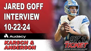 Jared Goff Interview  102224  Karsch and Anderson [upl. by Naryk]