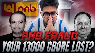 PNB Fraud  Nirav Modi and Mehul Choksi Fraud  13000 Crores lost in Bank Fraud  Biggest bank fraud [upl. by Anitsirt]