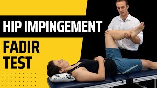 How to do the FADDIR hip impingement test for FAI [upl. by Harlin767]