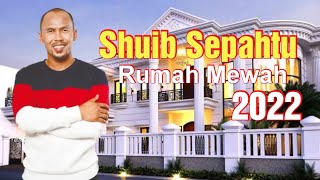 JOM Tengok Fakta amp Rumah Mewah Shuib Sepahtu 2022 [upl. by Harvey]