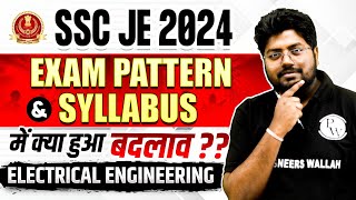 SSC JE 2024  SSC JE 2024 Exam Pattern amp Syllabus Changed  SSC JE 2024 Electrical Syllabus [upl. by Caines813]