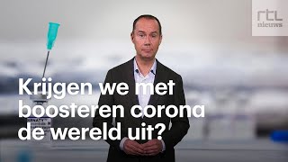 Booster helpt maar krijgen we daarmee corona de wereld uit [upl. by Rozelle900]