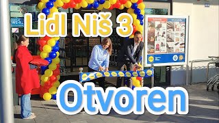 Lidl Nis 3 Pantelej Otvaranje [upl. by Nyrrek]