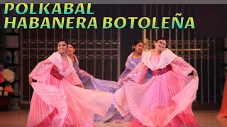 POLKABAL  HABANERA BOTOLEÑA  Philippine SpanishInfluenced Folk Dances [upl. by Leafar]