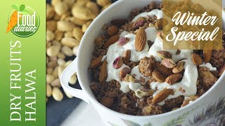 Dry Fruits Halwa Recipe  Winter Special Dessert  Food Diaries [upl. by Isaak]