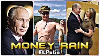 Money Rain FtVladimir Putin Edit Status 4k  Feel the edits [upl. by Eckmann532]