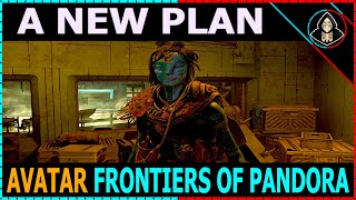 A New Plan  Avatar Frontiers of Pandora [upl. by Ricardama]