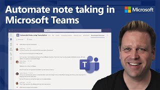 Automate Note Taking in Microsoft Teams with Meeting Transcription [upl. by Seedman922]