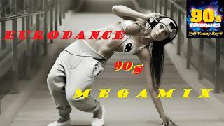 EURODANCE 90s MEGAMIX  8  Dj Vanny Boy® [upl. by Elsey]