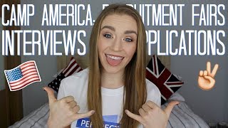 Camp America Applications Interviews amp Recruitment Fairs  Kirstie Bryce [upl. by Gnoz]