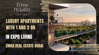 Emax Real Estate Dubai EMAAR Terra Heights in Expo Living [upl. by Kooima]