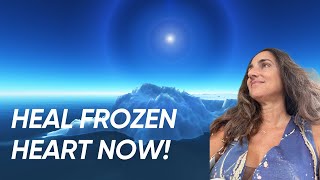 How to heal a Frozen or Hardened HEART Evolve from a Spiritualized EGO  Guided Meditation [upl. by Asserac]