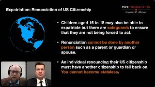 Expatriation Renunciation of US Citizenship [upl. by Urien273]