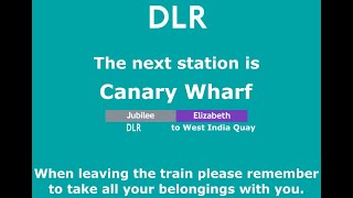 DLR Onboard Announcements BankLewisham route with Elizabeth Line [upl. by Alegna]