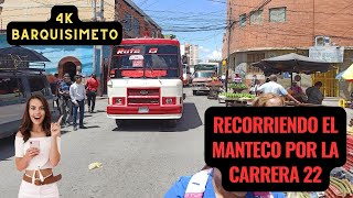 4K Carrera 22 y el Manteco Recorriendo Barquisimeto Estado Lara Venezuela [upl. by Elac]