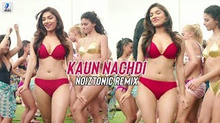 Kaun Nachdi Remix  Guru Randhawa  NOIZTONIC [upl. by Eustache]