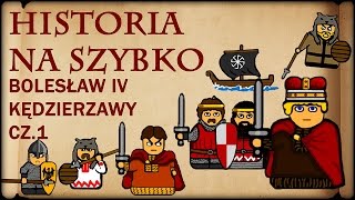 Historia Na Szybko  Bolesław IV Kędzierzawy cz1 Historia Polski 22 11461155 [upl. by Bland668]