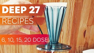 Cafec Deep 27 recipe  6 10 15 20 g doses [upl. by Isherwood]