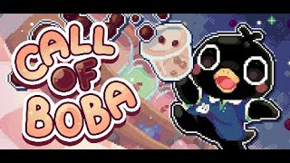 Boba is Life Boba is Love  Call of Boba Demo [upl. by Stilu]