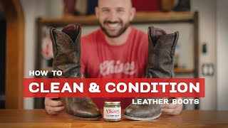 How to Clean amp Condition Leather Cowboy Boots A Guide [upl. by Fakieh]