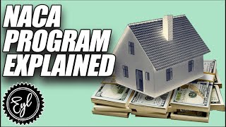 How to Buy a Home using The NACA Program [upl. by Phillipe]